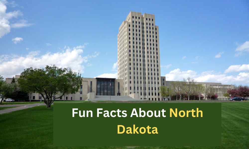 Fun Facts About North Dakota
